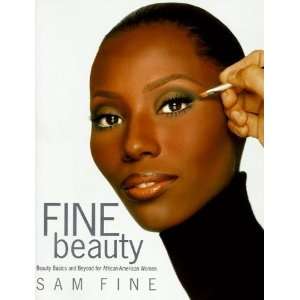  Fine Beauty Beauty Basics and Beyond for African American 