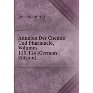   Und Pharmacie, Volumes 113 114 (German Edition) Justus Liebig Books