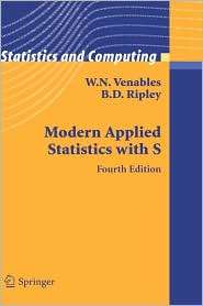 Modern Applied Statistics with S, (0387954570), William N. Venables 