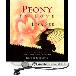   in Love: A Novel (Audible Audio Edition): Lisa See, Jodi Long: Books