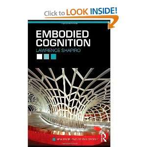  Embodied Cognition (New Problems of Philosophy) [Paperback 