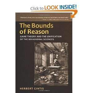  Bounds of Reason Game Theory and the Unification of the Behavioral 