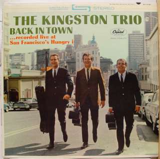 THE KINGSTON TRIO back in town LP VG+ ST 2081 1st Press Vinyl Record 