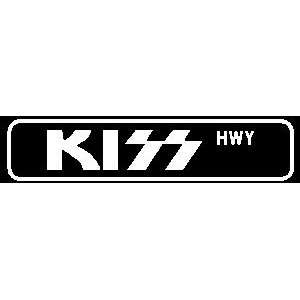  KISS HWY novelty hard rock band street sign: Home 