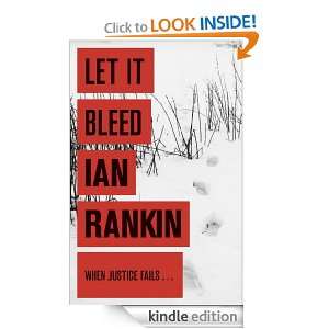 Let It Bleed Ian Rankin  Kindle Store