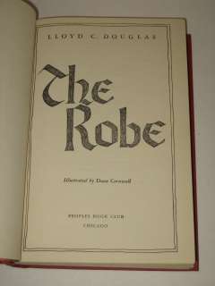 Lloyd C. Douglas THE ROBE 1942 HC/DJ Peoples Book Club  