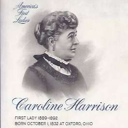 caroline harrison wife of benjamin harrison america s first ladies