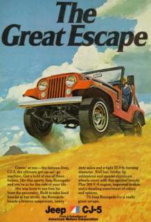 1974 Jeep Renegade CJ 5 ~ Vintage ad ~ The Great Escape  