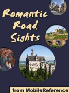   Germanys Romantic Road a travel guide to the top 30 