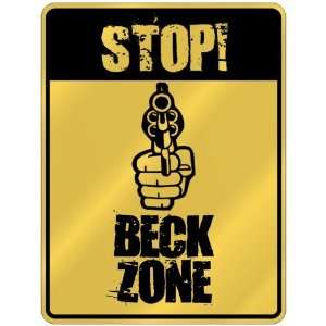  New  Stop  Beck Zone  Parking Sign Name