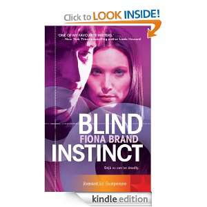 Blind Instinct (Mira Regular): Fiona Brand:  Kindle Store