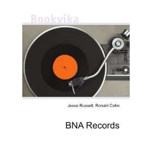  BNA Records Ronald Cohn Jesse Russell Books