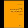 Basic Bankruptcy Law for Paralegals : Forms Manual (4TH 01)