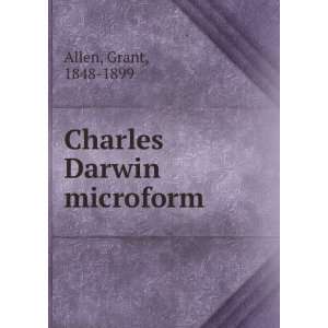  Charles Darwin microform Grant, 1848 1899 Allen Books