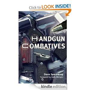 Handgun Combatives   2nd Edition Dave Spaulding  Kindle 