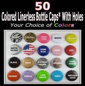 50 NEW WITH PRE DRILLED HOLE COLORED BOTTLE CAPS YOUR CHOICE OF *20 