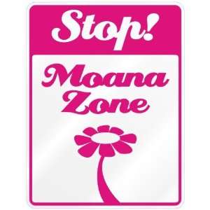  New  Stop  Moana Zone  Parking Sign Name