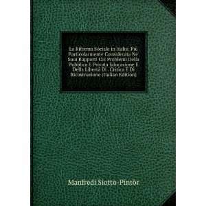   Di Ricostruzione (Italian Edition) Manfredi Siotto PintÃ²r Books