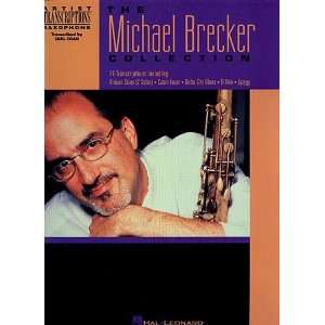 The Michael Brecker Collection   Tenor Saxophone Transcriptions 
