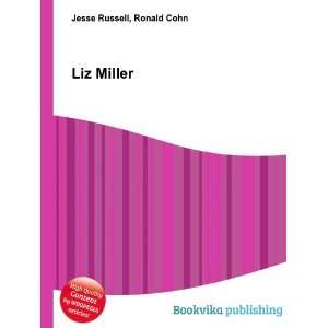  Liz Miller Ronald Cohn Jesse Russell Books