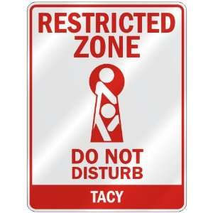   RESTRICTED ZONE DO NOT DISTURB TACY  PARKING SIGN: Home Improvement