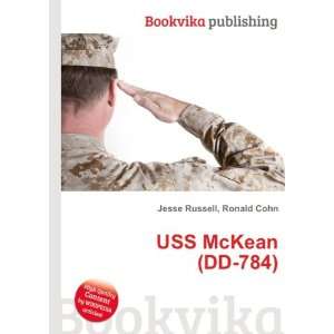  USS McKean (DD 784) Ronald Cohn Jesse Russell Books