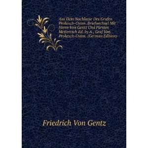   Metternich Ed. by A., Graf Von Prokesch Osten. (German Edition