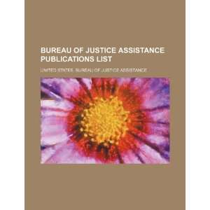  Bureau of Justice Assistance publications list 