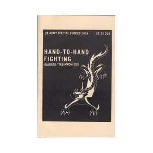  Hand to Hand Fighting Manual