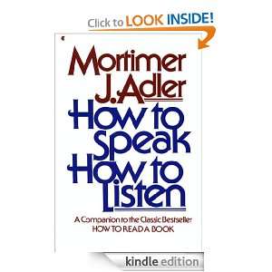 How to Speak How to Listen Mortimer J. Adler  Kindle 