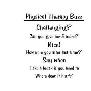 Physical Therapy Buzz Mug:  Home & Kitchen