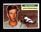 JAMES JIM F BUSBY 330 TOPPS 1956 INDIANS OUTFIELD  