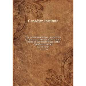   record of the proceedings of the Canadian Institute. v. 2 1853/54