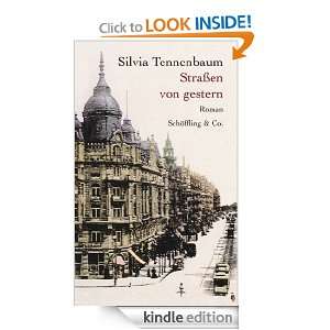 Straßen von gestern (German Edition) Silvia Tennenbaum  