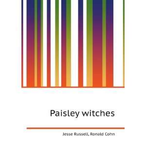 Paisley witches Ronald Cohn Jesse Russell Books