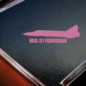  MiG 31 FOXHOUND Pink Decal Military Soldier Car Pink 