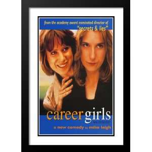  Career Girls 32x45 Framed and Double Matted Movie Poster 