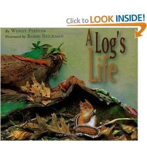  A Logs Life [Paperback] Wendy Pfeffer Books