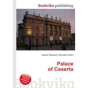  Palace of Caserta Ronald Cohn Jesse Russell Books