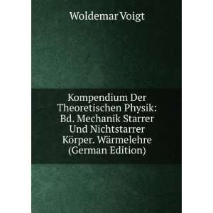 Kompendium Der Theoretischen Physik Bd. Mechanik Starrer Und 