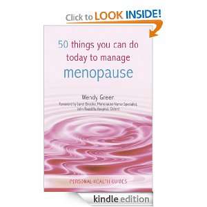 50 Things You Can Do Today to Manage Menopause (Personal Health Guides 