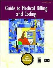 Guide to Medical Billing and Coding An Honors Certification Book 
