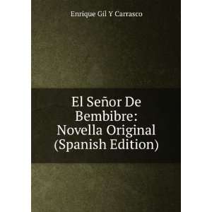  El SeÃ±or De Bembibre Novella Original (Spanish Edition 
