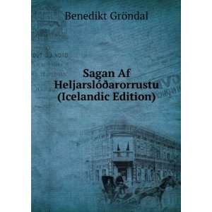  Sagan Af HeljarslÃ³Ã°arorrustu (Icelandic Edition 