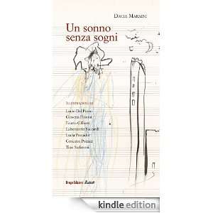 Un sonno senza sogni (Illustrati) (Italian Edition) Maraini Dacia 
