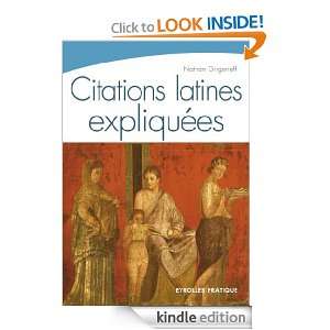 Citations latines expliquées (Eyrolles pratique) (French Edition 