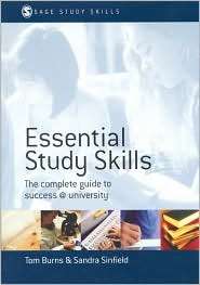 Essential Study Skills The Complete Guide to Success at University 