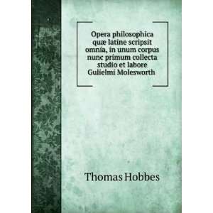   collecta studio et . 2: Sir William Molesworth Thomas Hobbes: Books