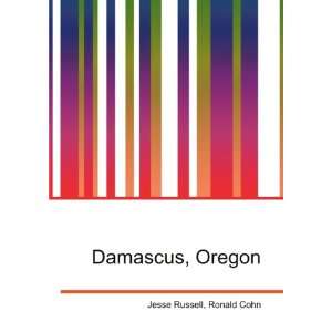 Damascus, Oregon Ronald Cohn Jesse Russell  Books