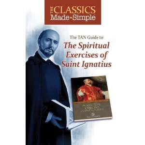   Exercises of St. Ignatius (9780895558640) St. Ignatius Loyola Books